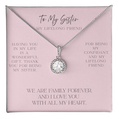 MY SISTER ~ MY LIFELONG FRIEND