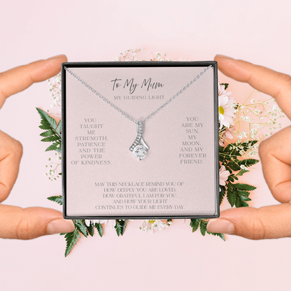 MY MUM ~ MY GUIDING LIGHT