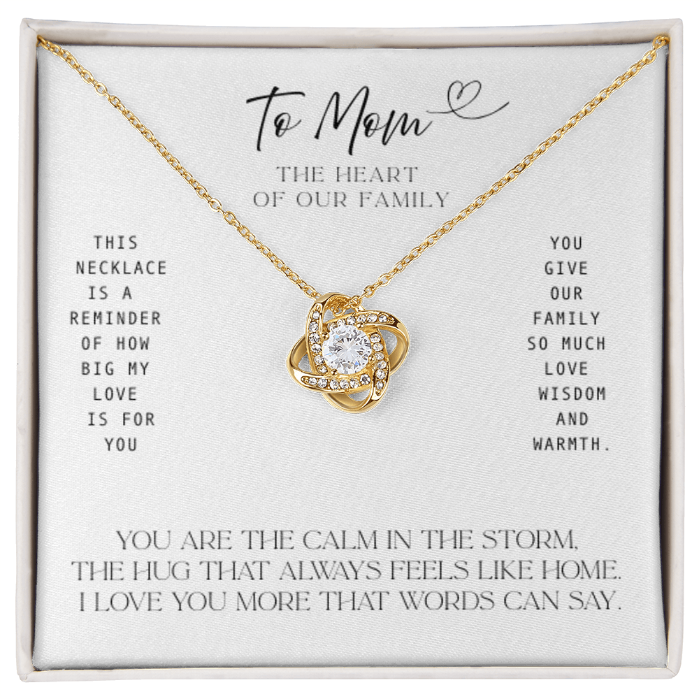 Mom – Love, Wisdom, Warmth