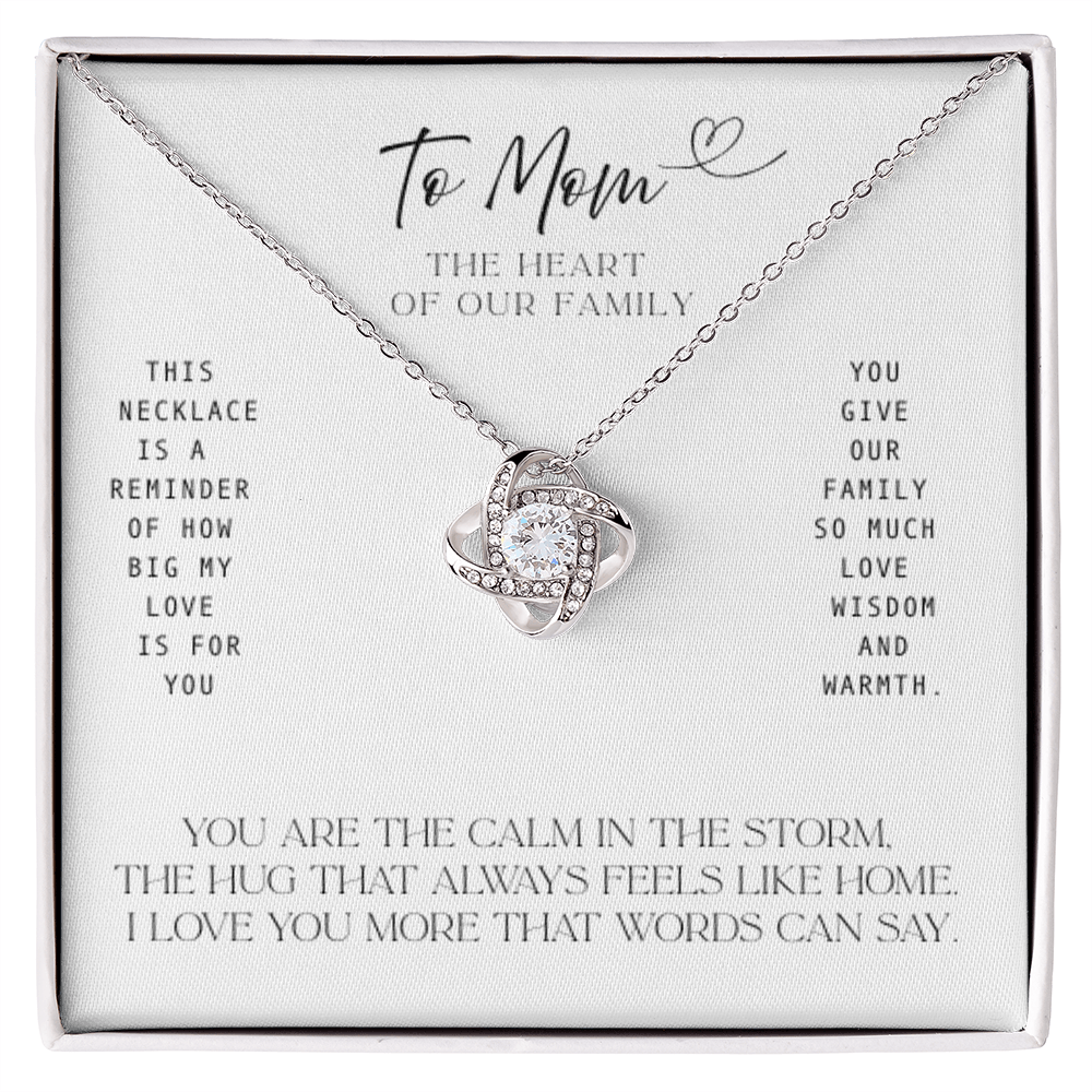 Mom – Love, Wisdom, Warmth