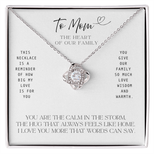 Mom – Love, Wisdom, Warmth