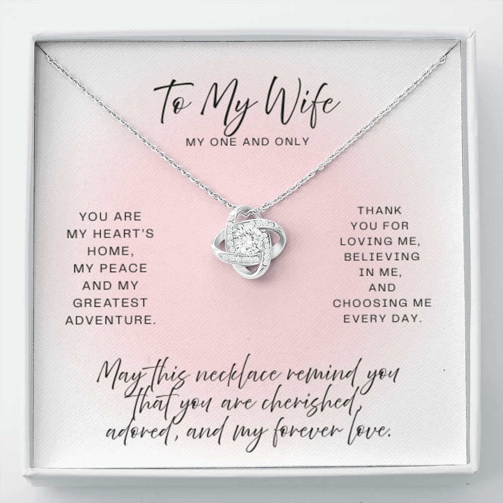 TO MY WIFE ~ MY ONE AND ONLY