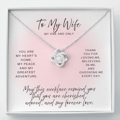 TO MY WIFE ~ MY ONE AND ONLY